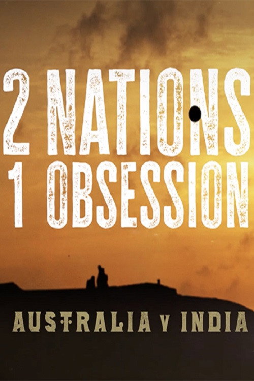 2 Nations, 1 Obsession movie poster print