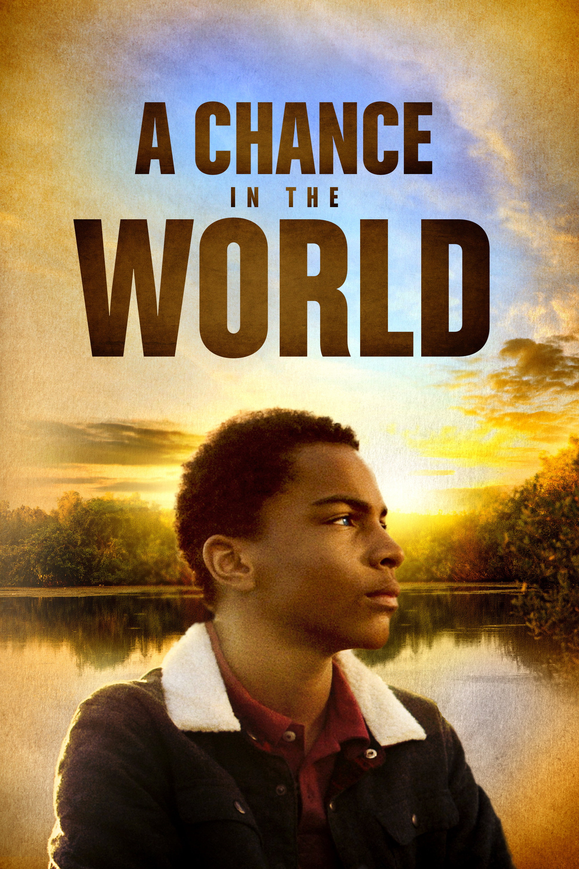 A Chance in the World movie poster print