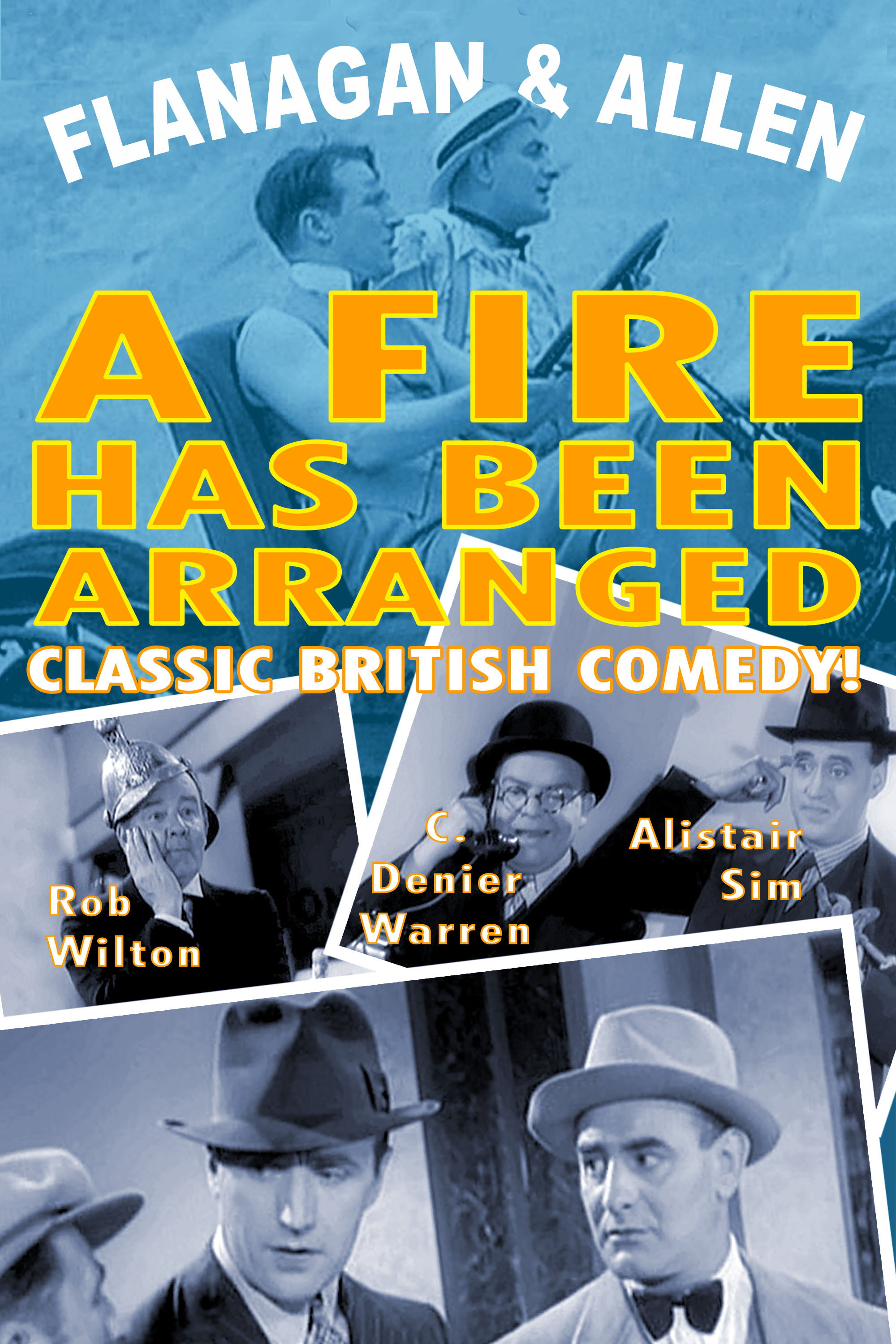 A Fire Has Been Arranged movie poster print