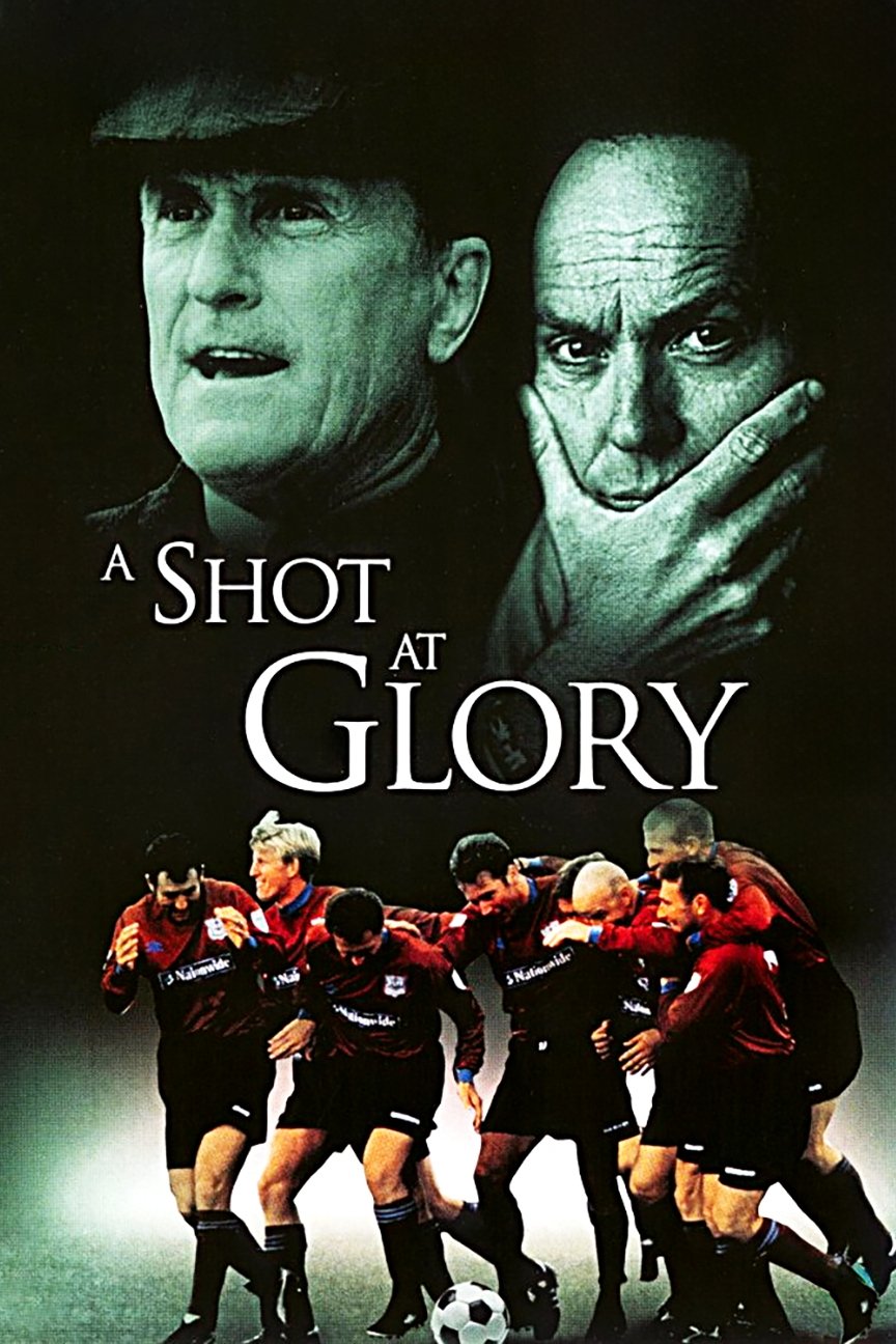 A Shot at Glory movie poster print