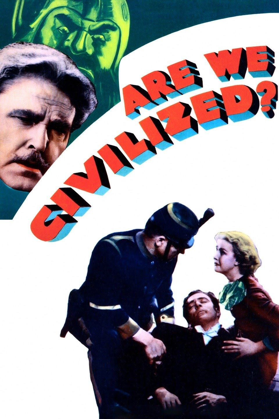 Are We Civilized? movie poster print