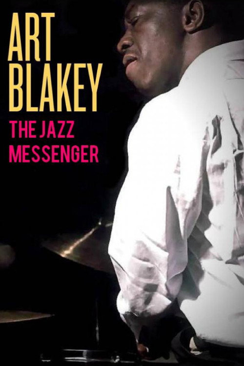 Art Blakey: The Jazz Messenger movie poster print