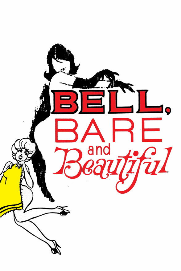 Bell, Bare and Beautiful movie poster print