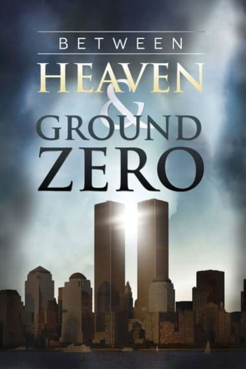 Between Heaven and Ground Zero movie poster print