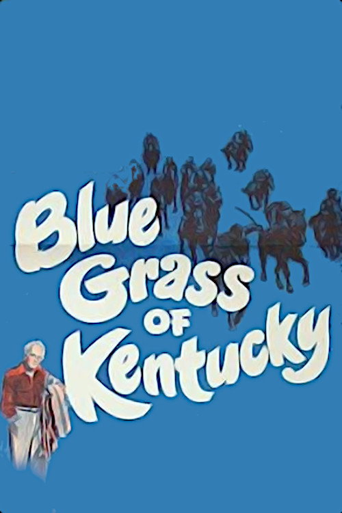 Blue Grass of Kentucky movie poster print