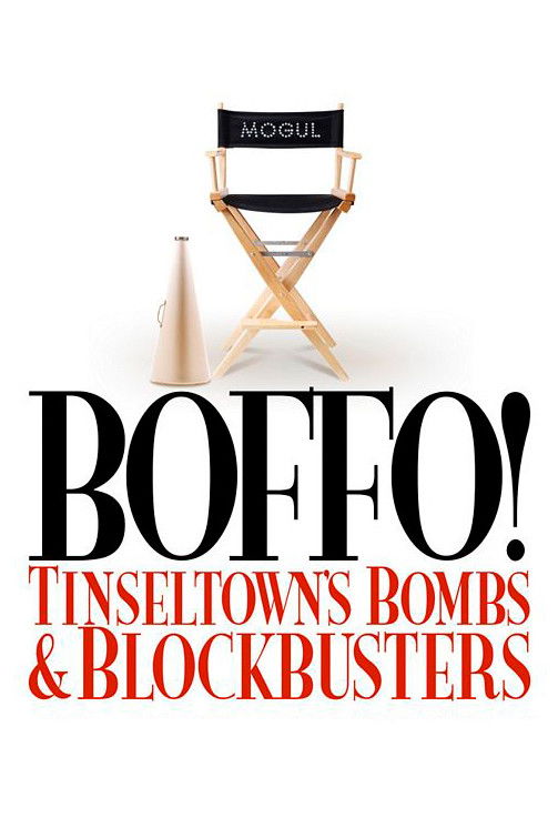 Boffo! Tinseltown's Bombs and Blockbusters movie poster print