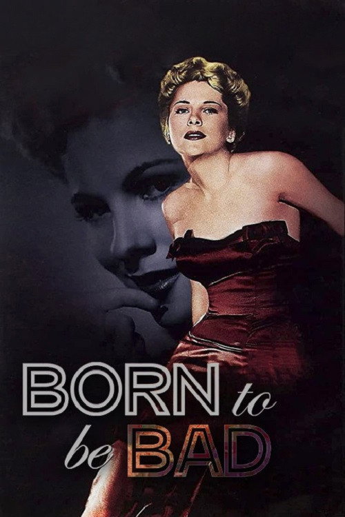 Born to Be Bad movie poster print