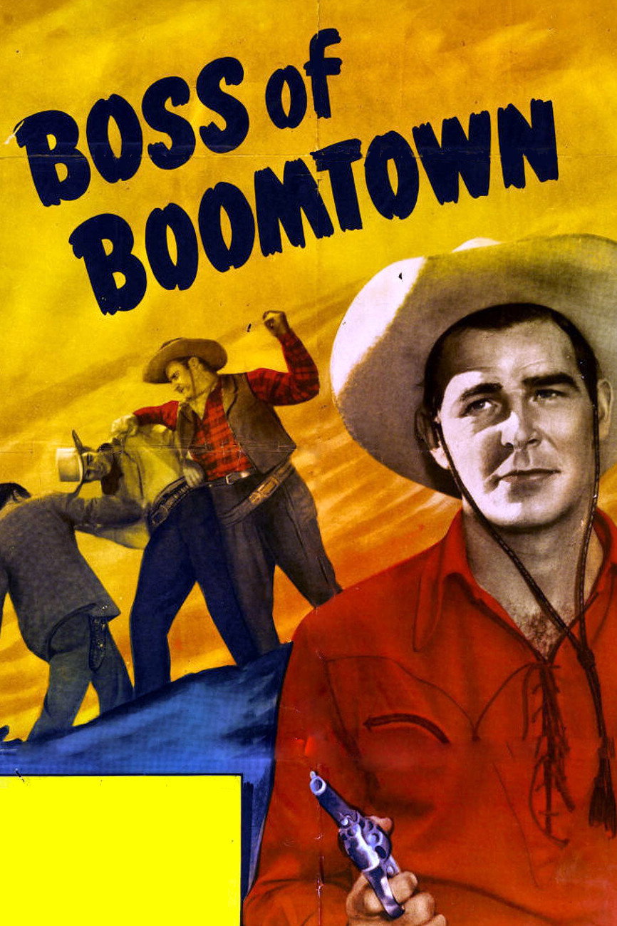 Boss of Boomtown movie poster print