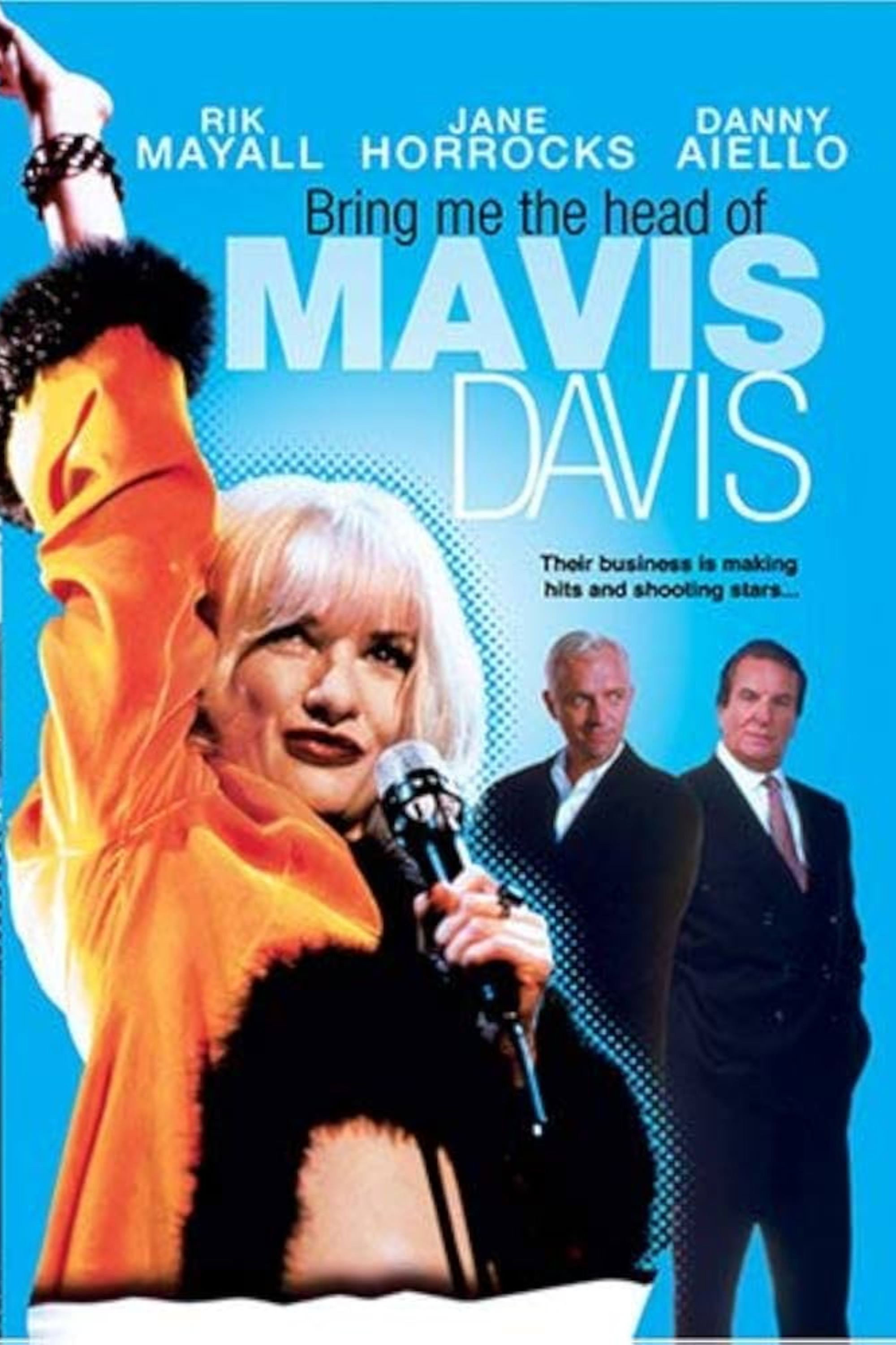 Bring Me the Head of Mavis Davis movie poster print