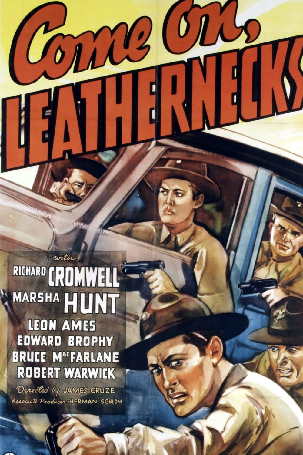 Come on, Leathernecks! movie poster print