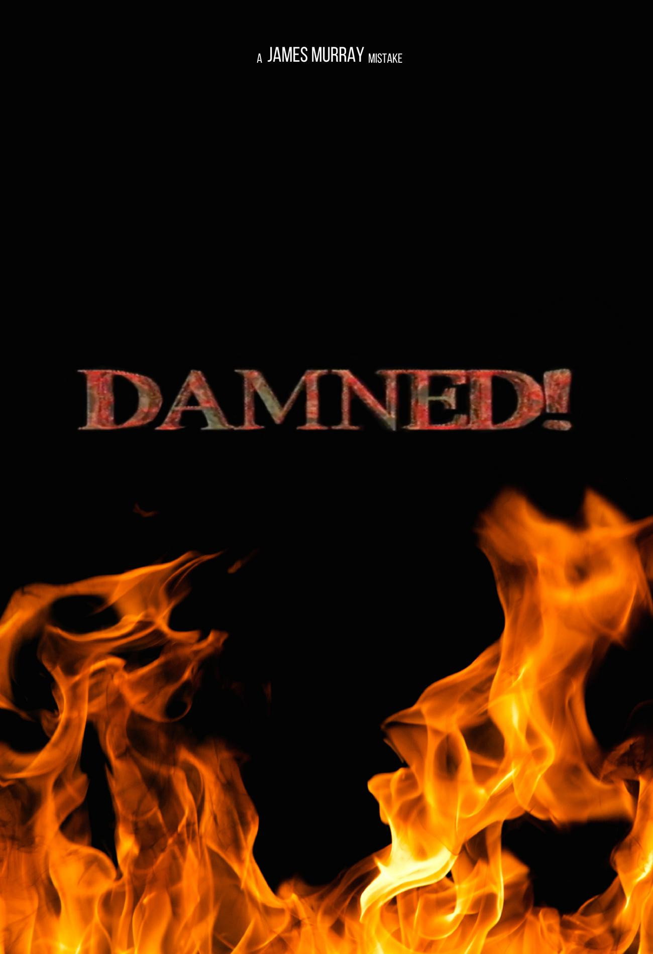 Damned! movie poster print