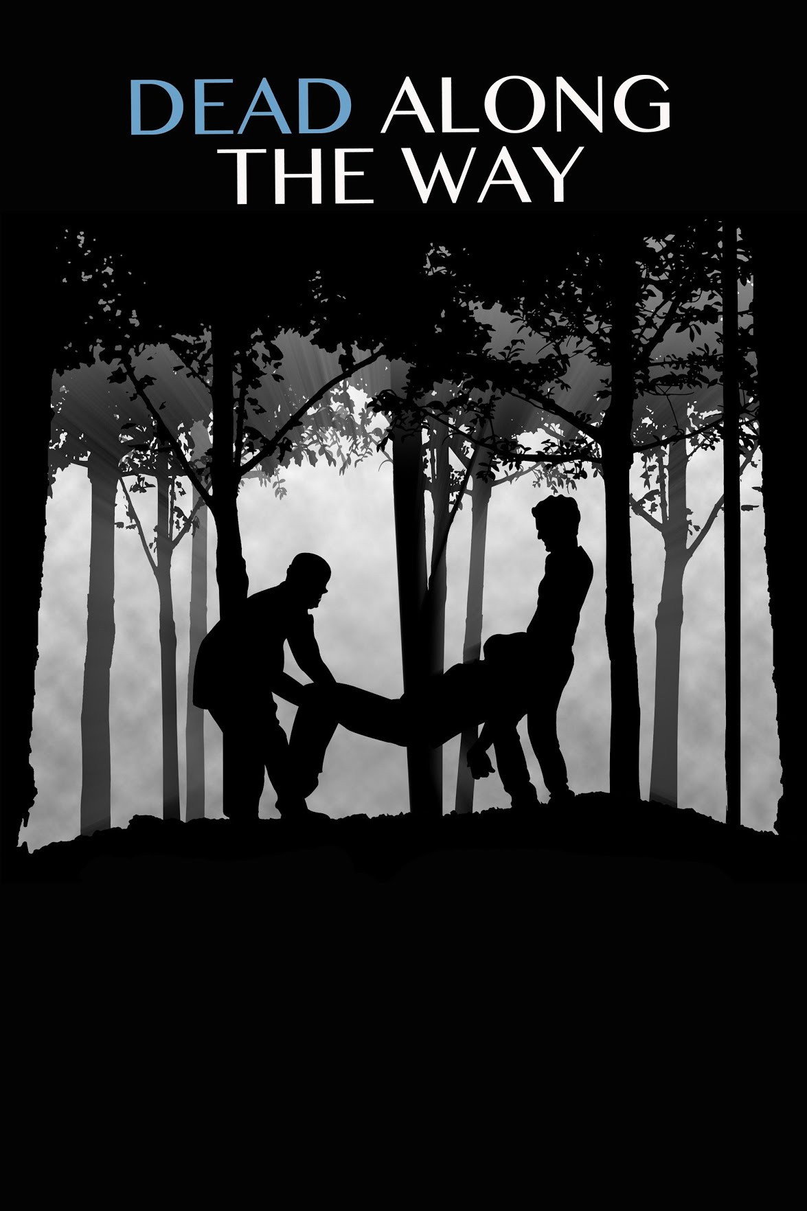 Dead Along the Way movie poster print