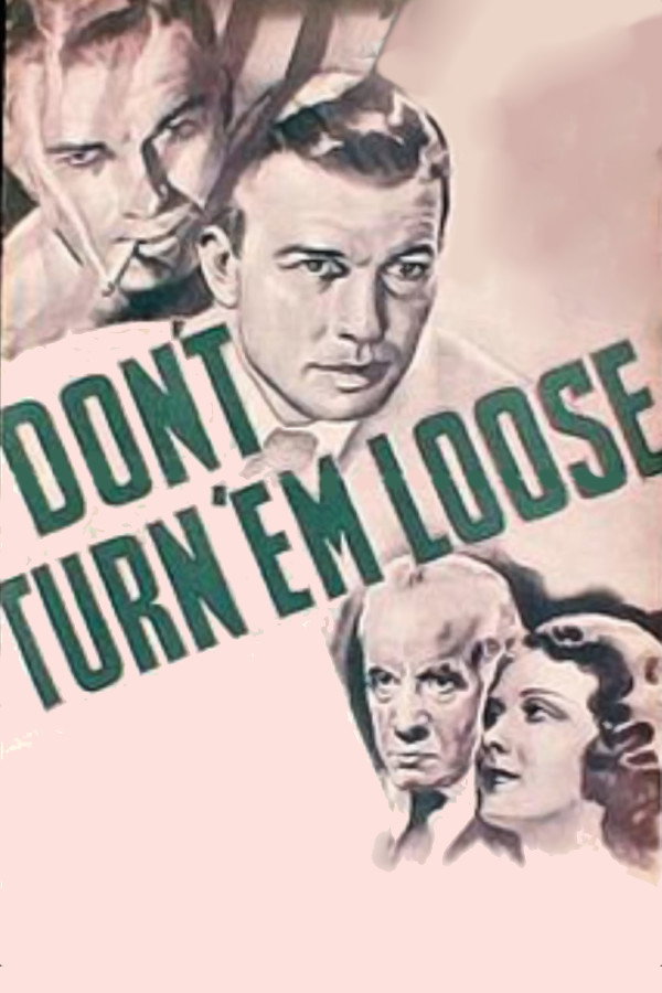 Don't Turn 'em Loose movie poster print