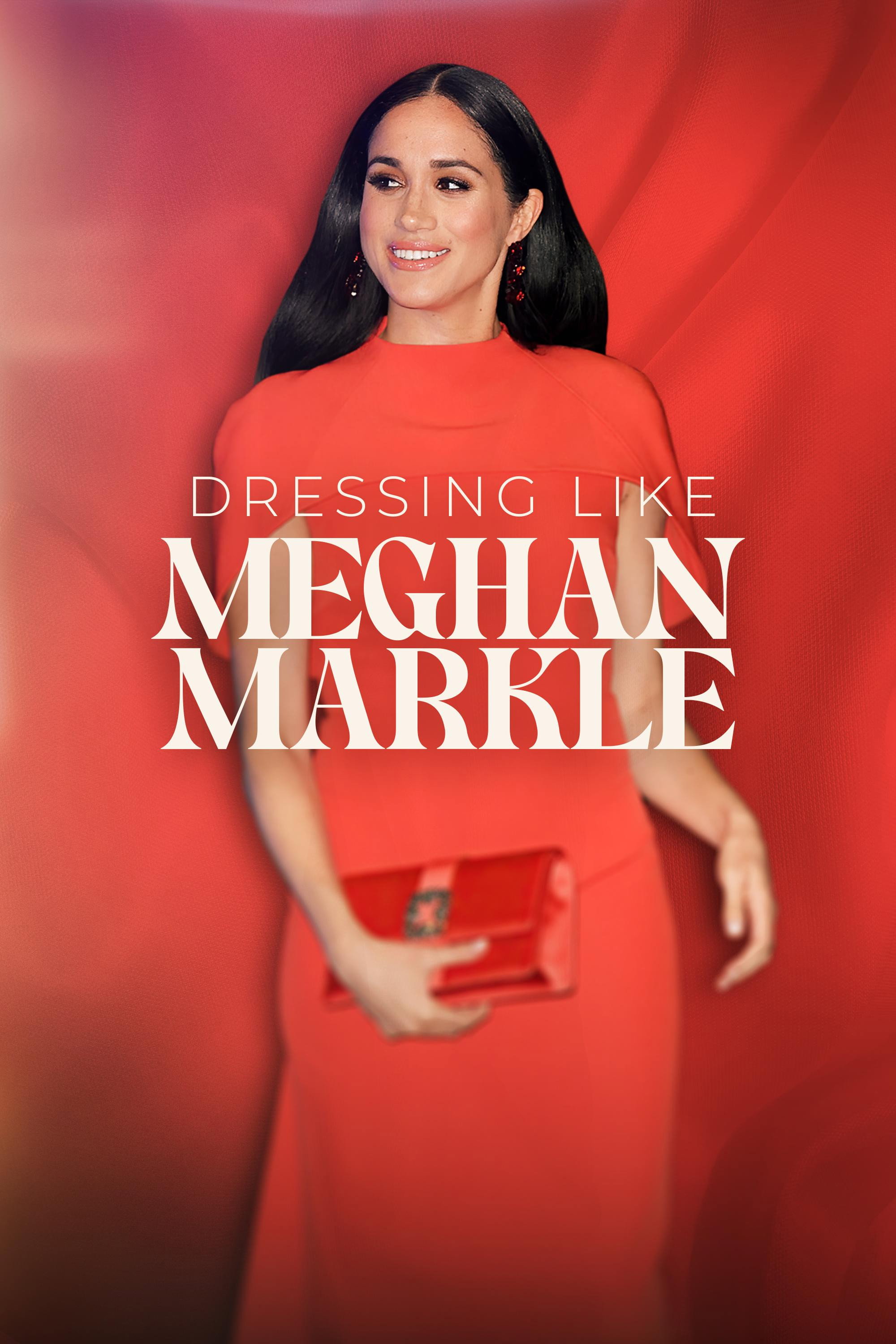 Dressing Like Meghan Markle movie poster print