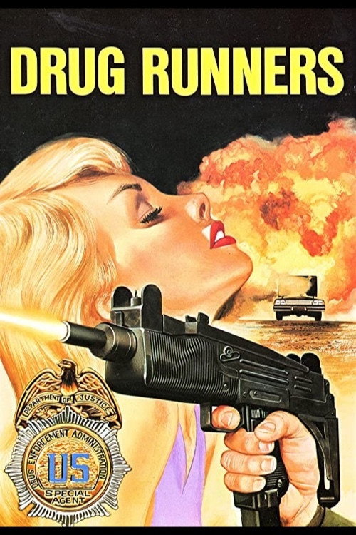Drug Runners movie poster print