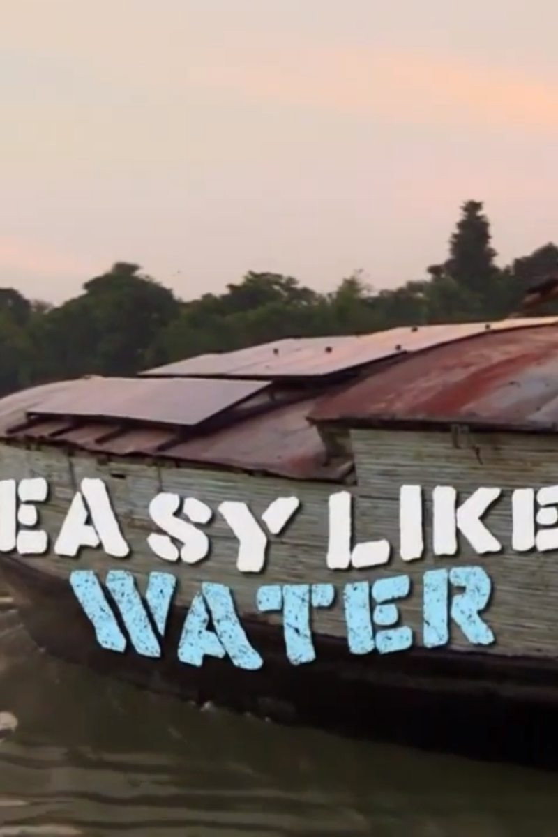 Easy Like Water movie poster print