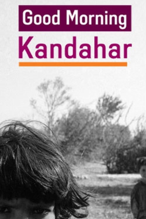Good Morning Kandahar movie poster print