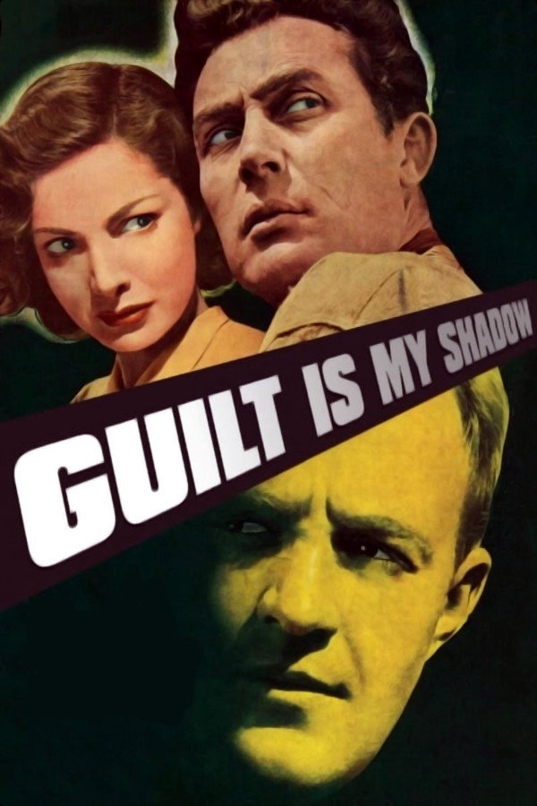 Guilt Is My Shadow movie poster print