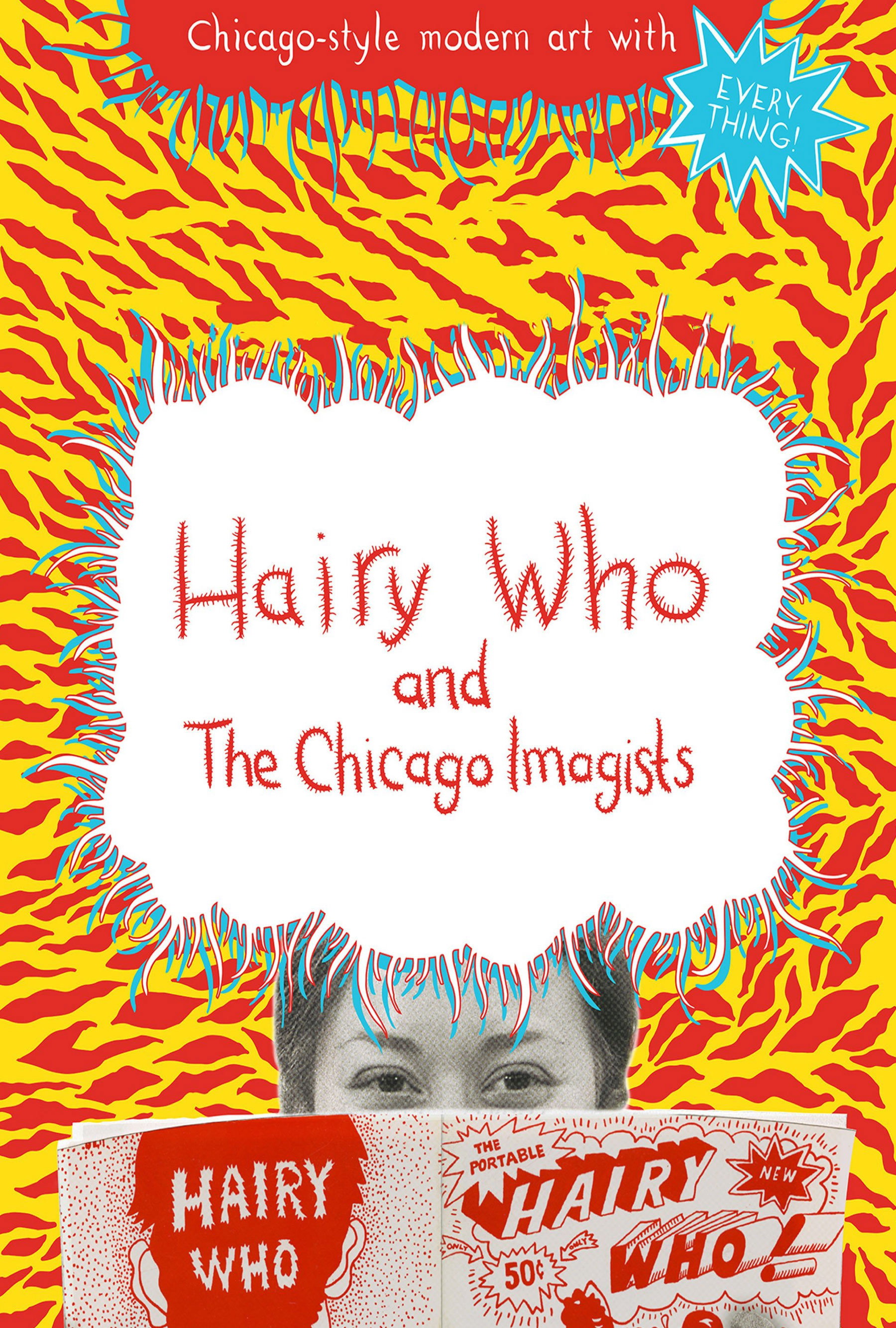 Hairy Who & The Chicago Imagists movie poster print