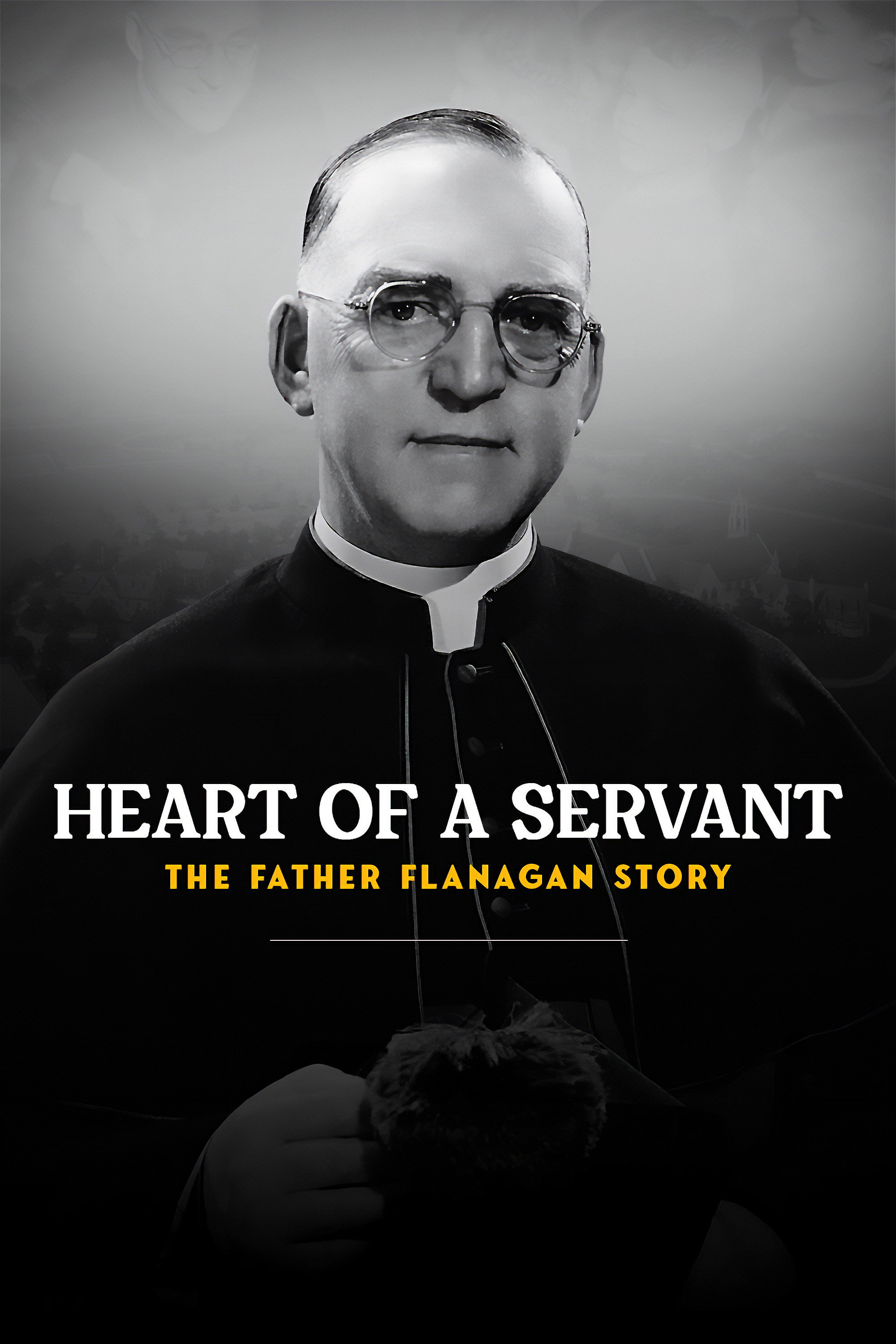 Heart of a Servant: The Father Flanagan Story movie poster print