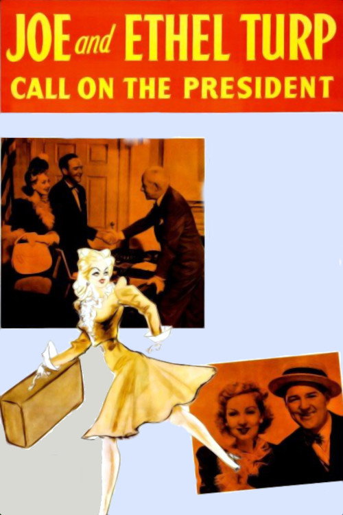 Joe and Ethel Turp Call on the President movie poster print