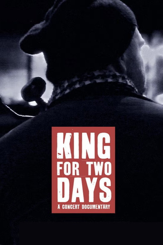 King for Two Days movie poster print