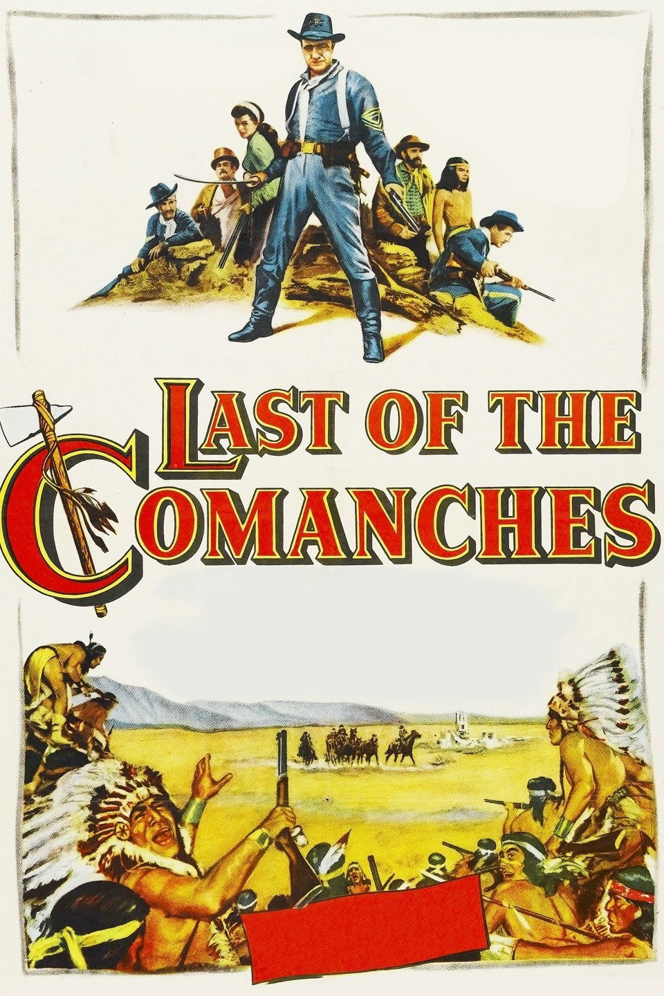 Last of the Comanches movie poster print