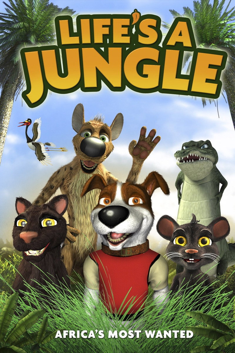 Life's a Jungle: Africa's Most Wanted movie poster print