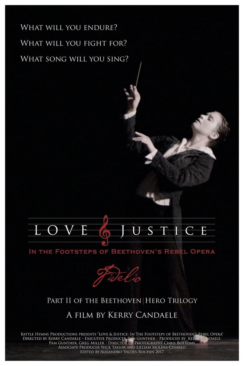 Love & Justice: In the Footsteps of Beethoven's Rebel Opera movie poster print