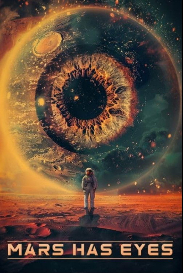 Mars Has Eyes movie poster print
