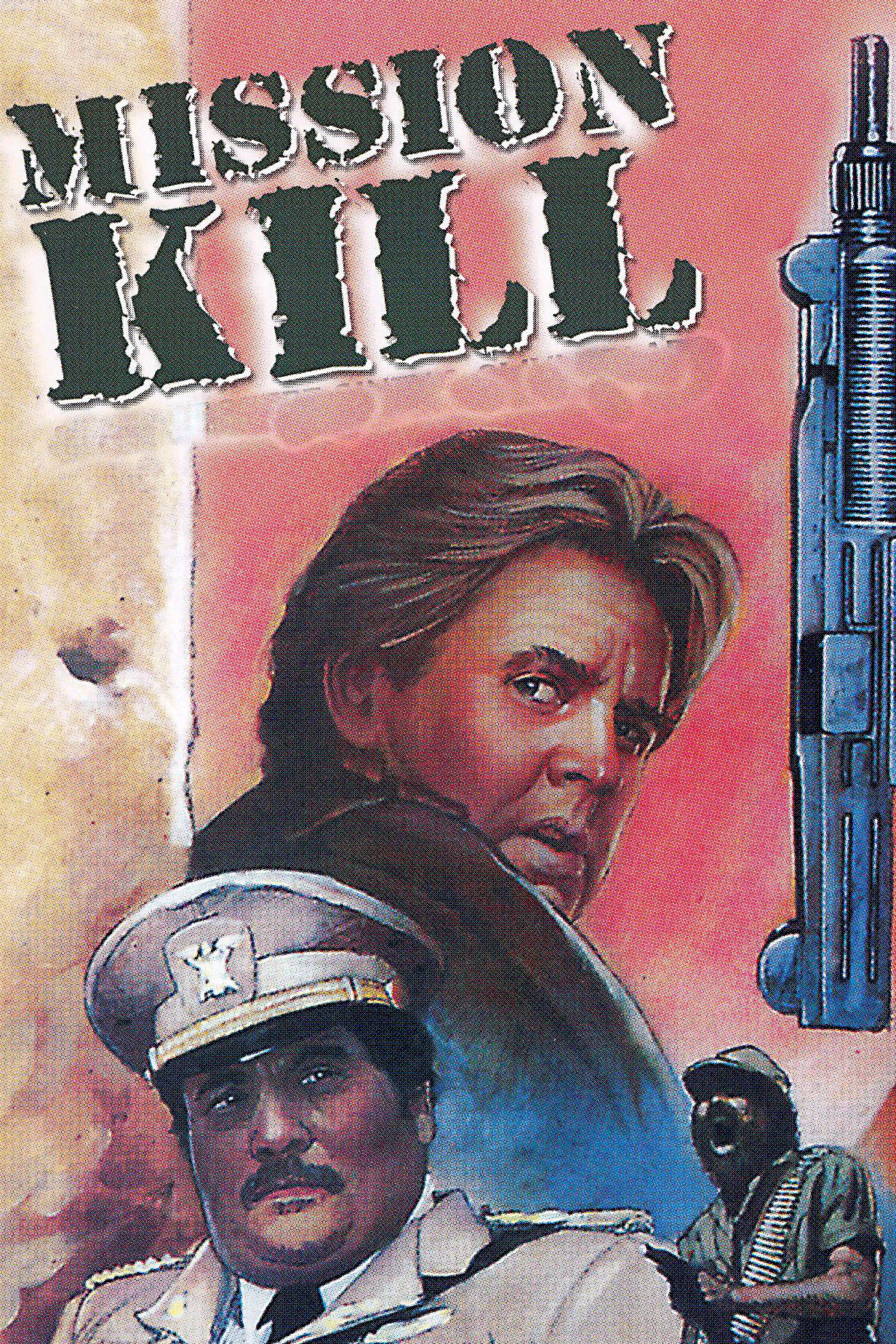 Mission Kill movie poster print
