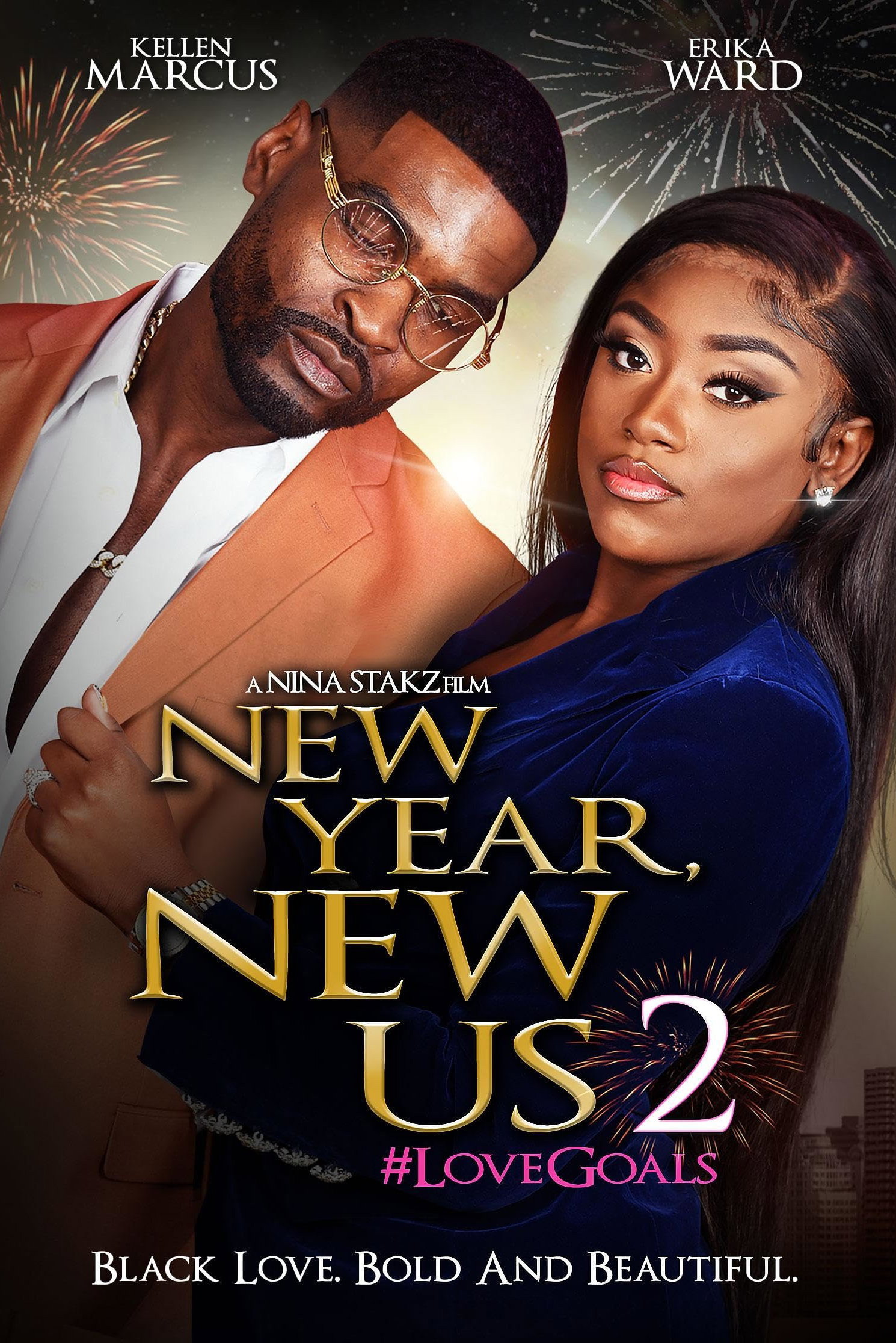 New Year, New Us 2: #LoveGoals movie poster print