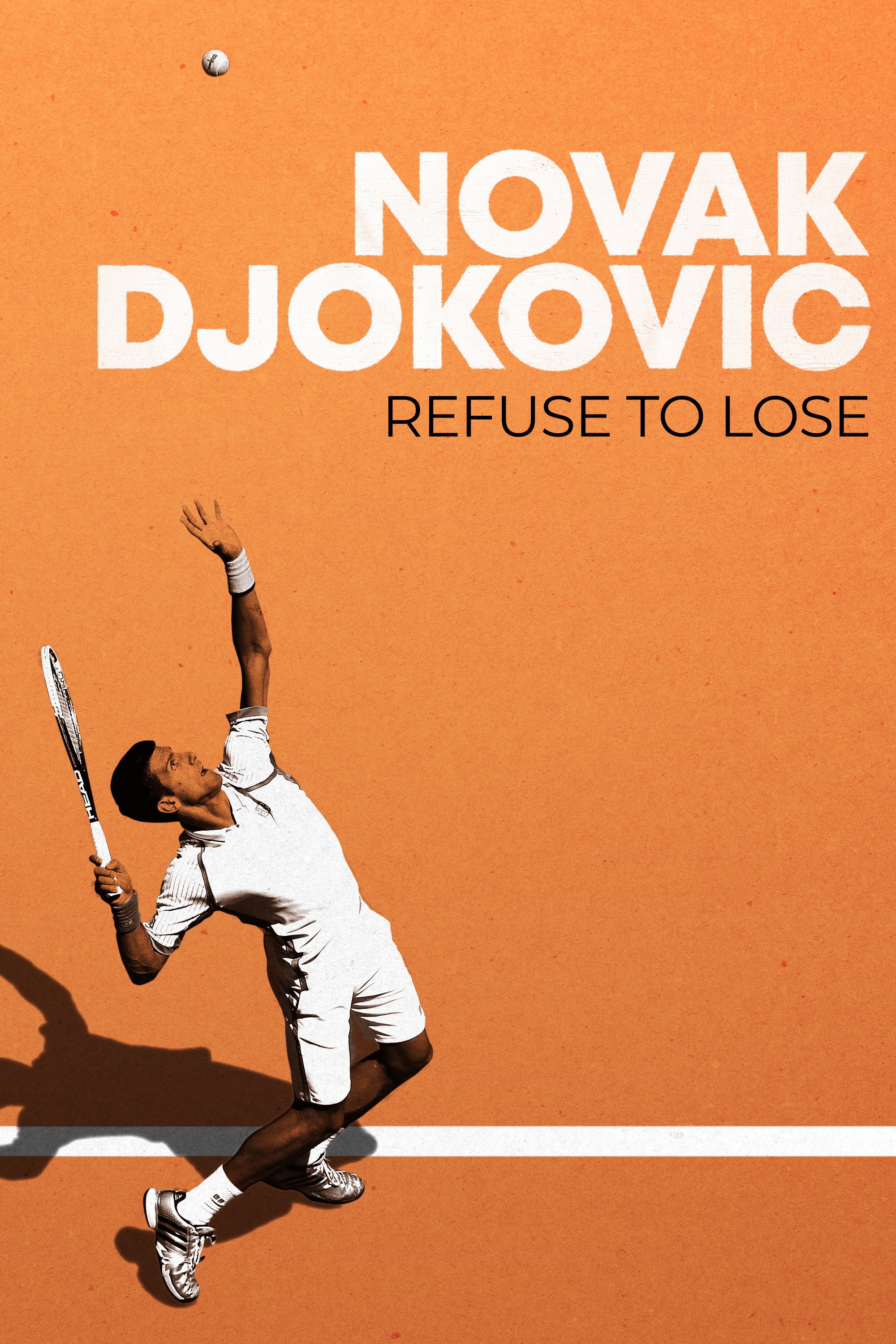 Novak Djokovic: Refuse to Lose movie poster print