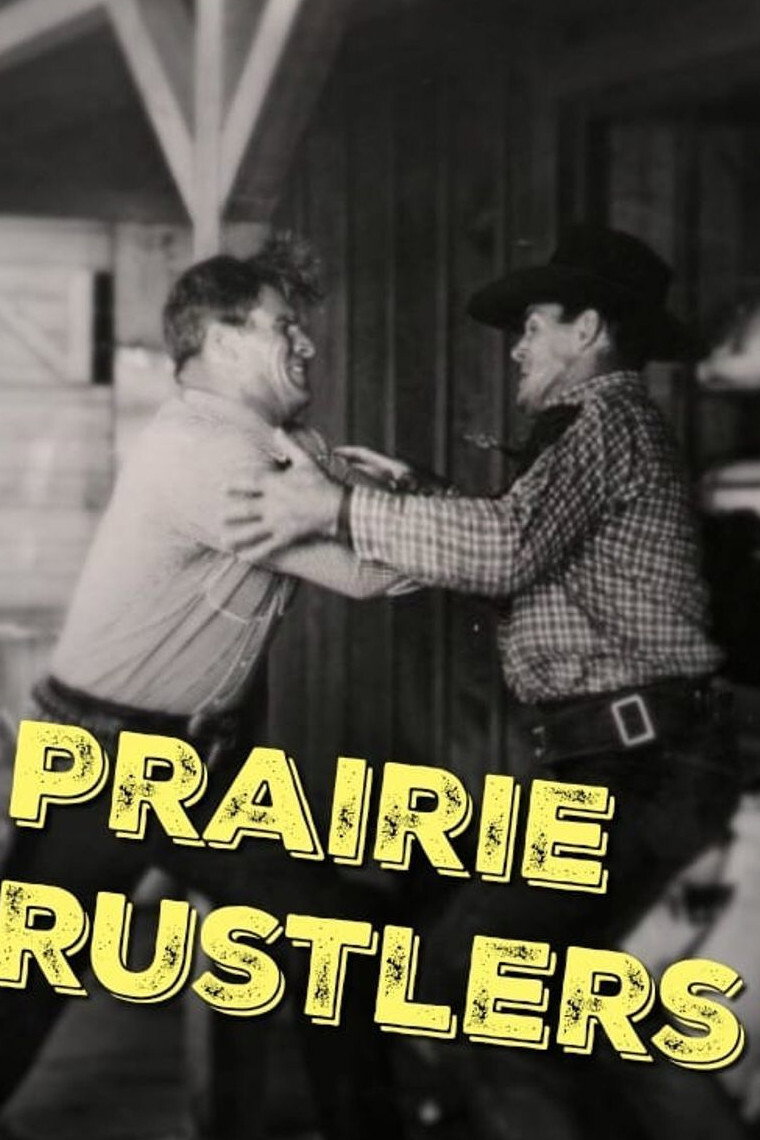 Prairie Rustlers movie poster print