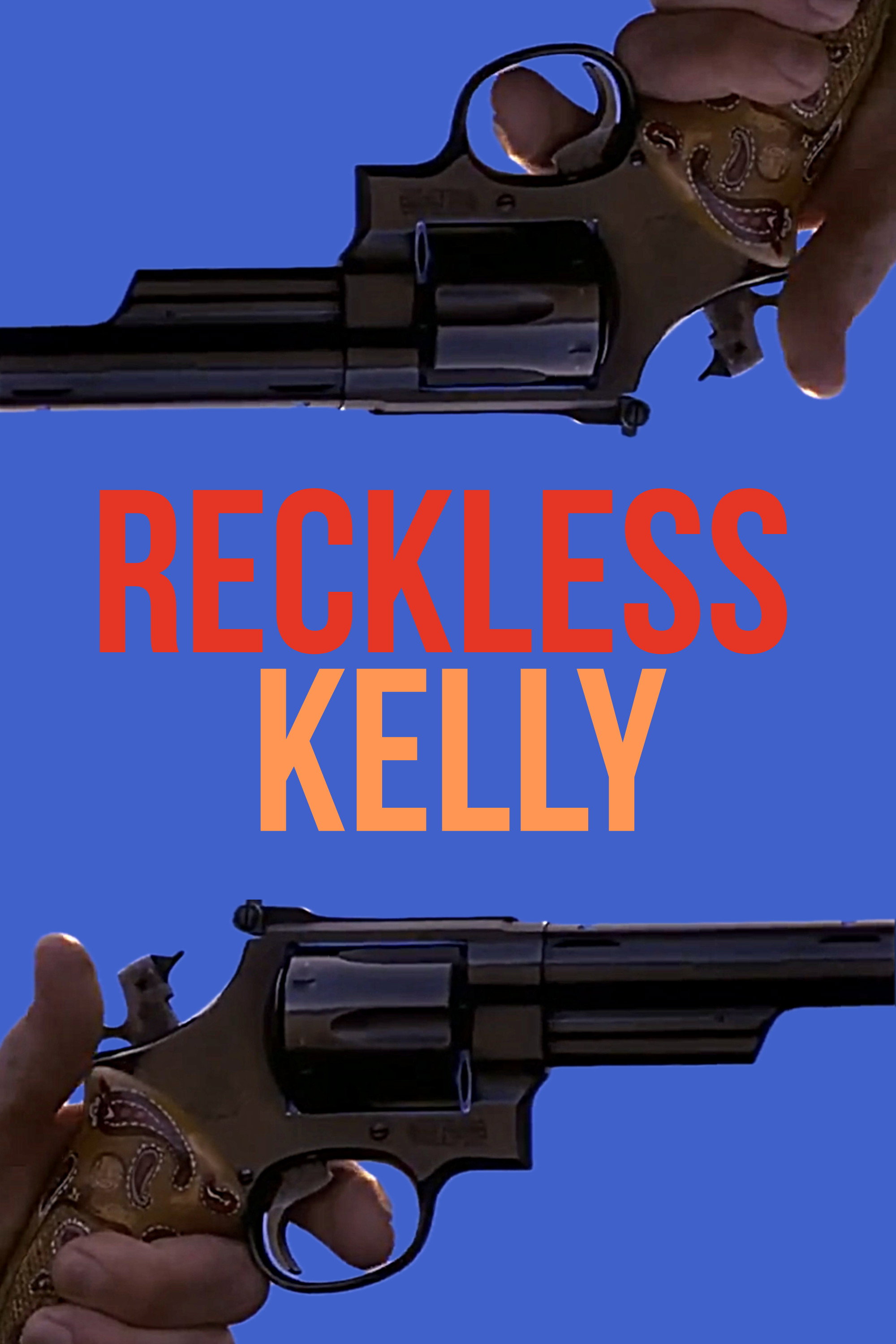 Reckless Kelly movie poster print