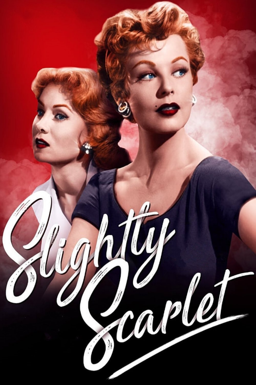 Slightly Scarlet movie poster print