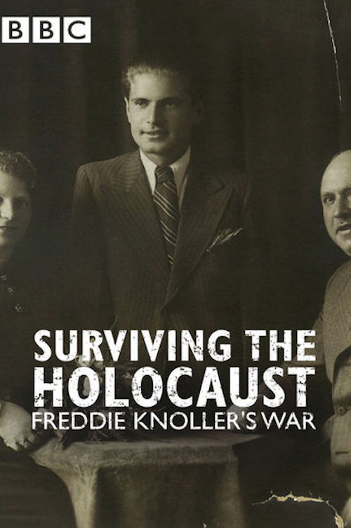 Surviving the Holocaust: Freddie Knoller's War movie poster print