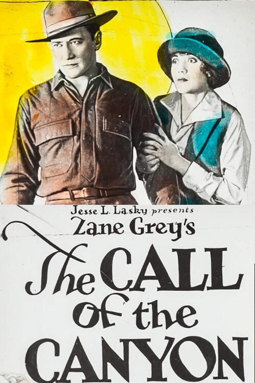 The Call of the Canyon movie poster print