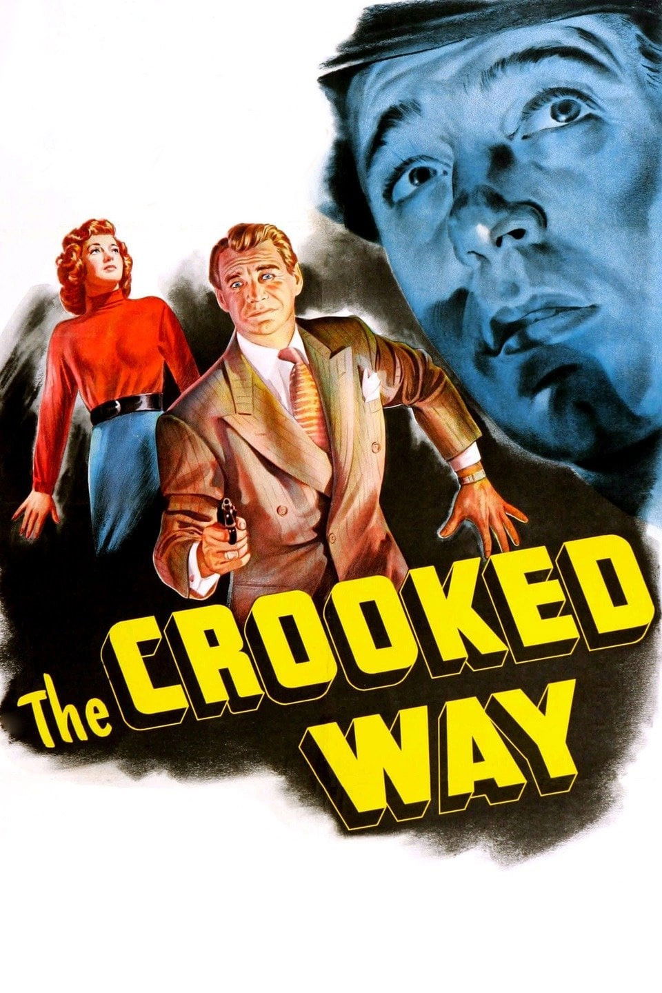 The Crooked Way movie poster print
