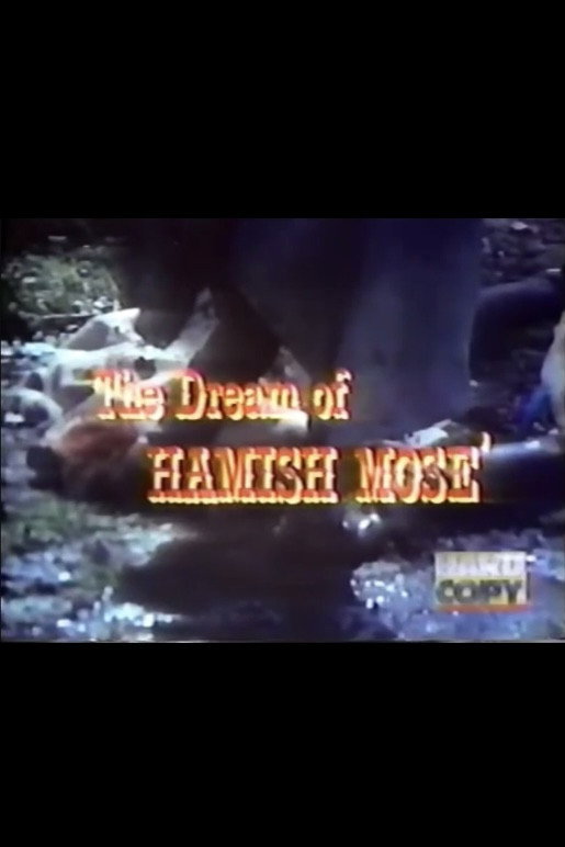 The Dream of Hamish Mose movie poster print