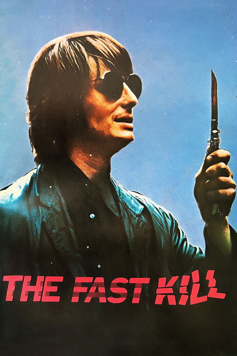 The Fast Kill movie poster print