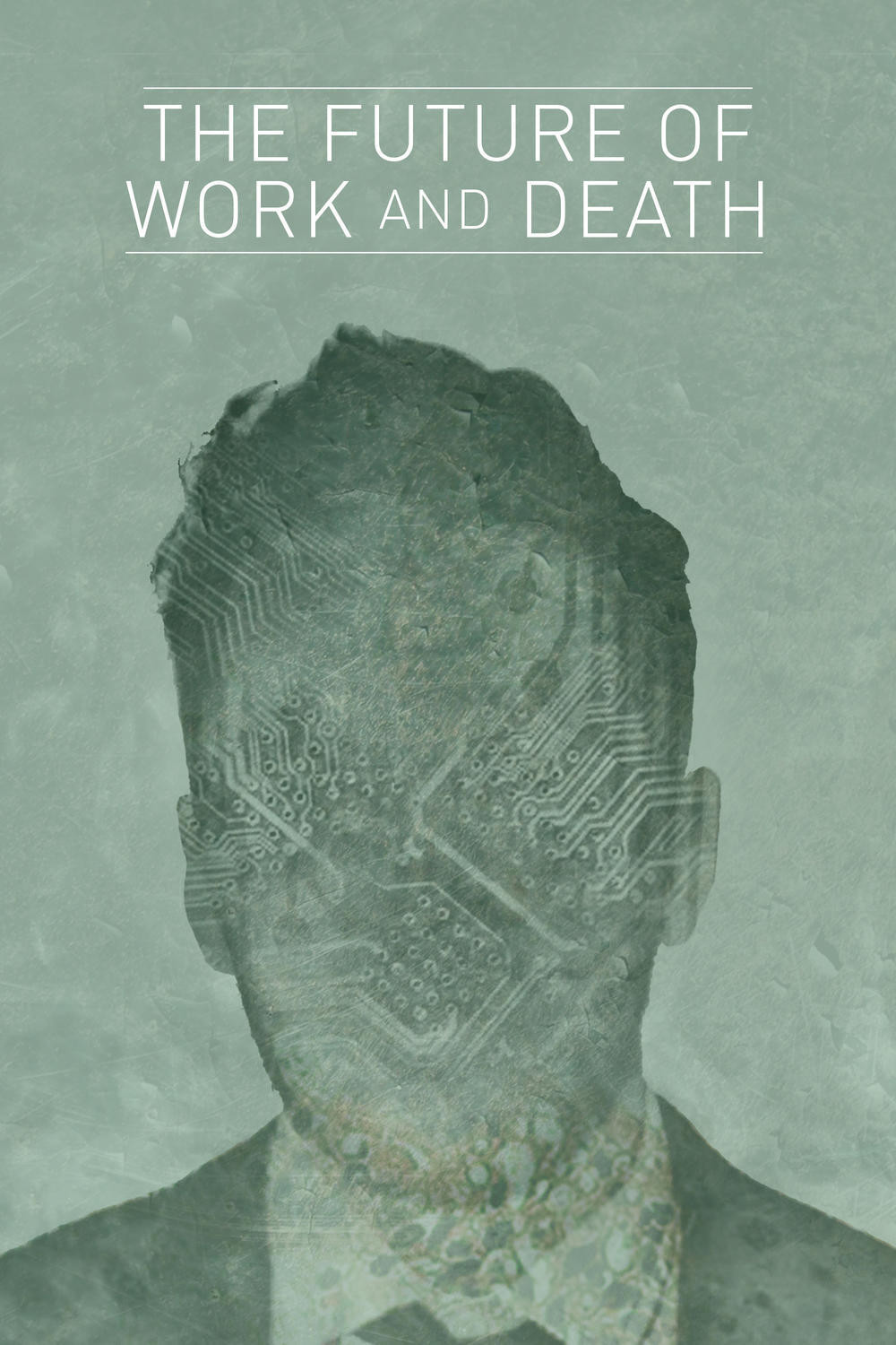 The Future of Work and Death movie poster print
