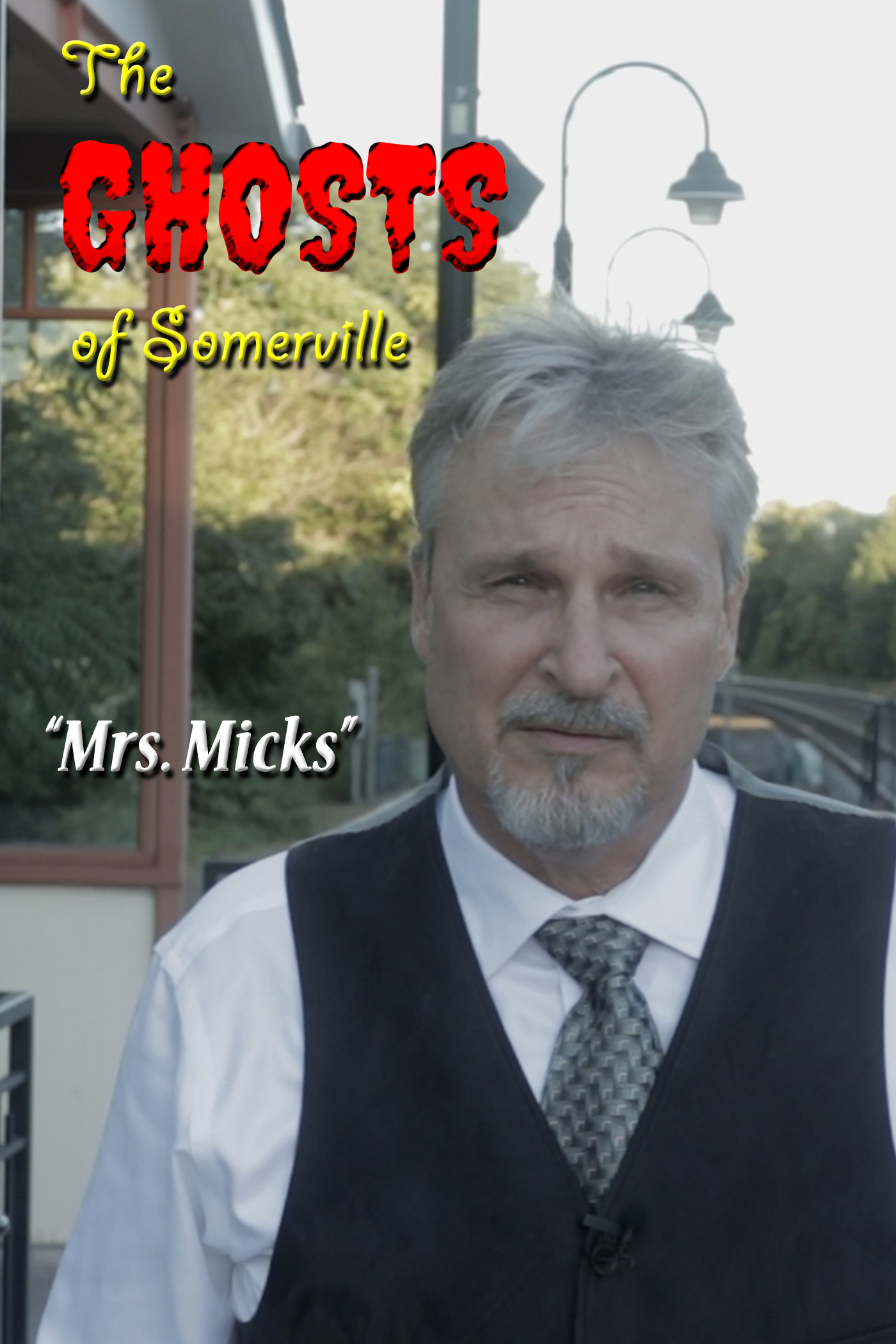 The Ghosts of Somerville: Mrs. Micks movie poster print