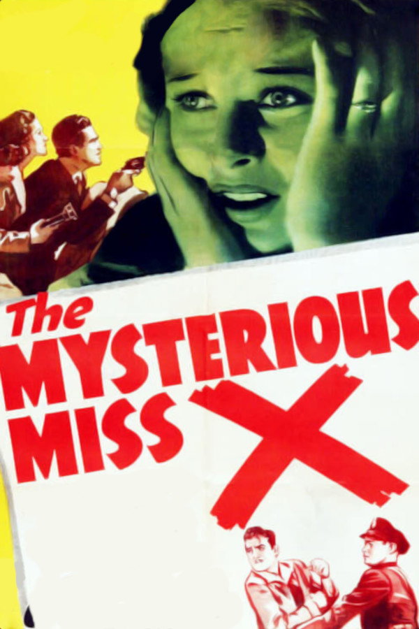 The Mysterious Miss X movie poster print