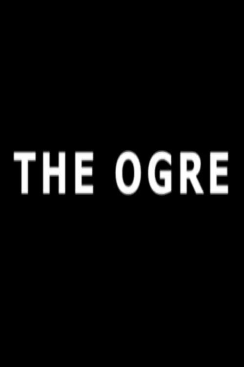 The Ogre movie poster print