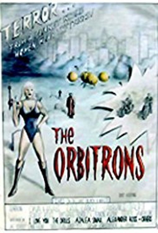 The Orbitrons movie poster print