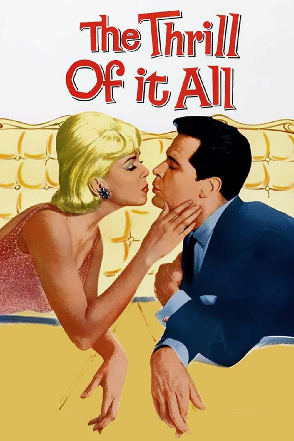The Thrill of It All movie poster print