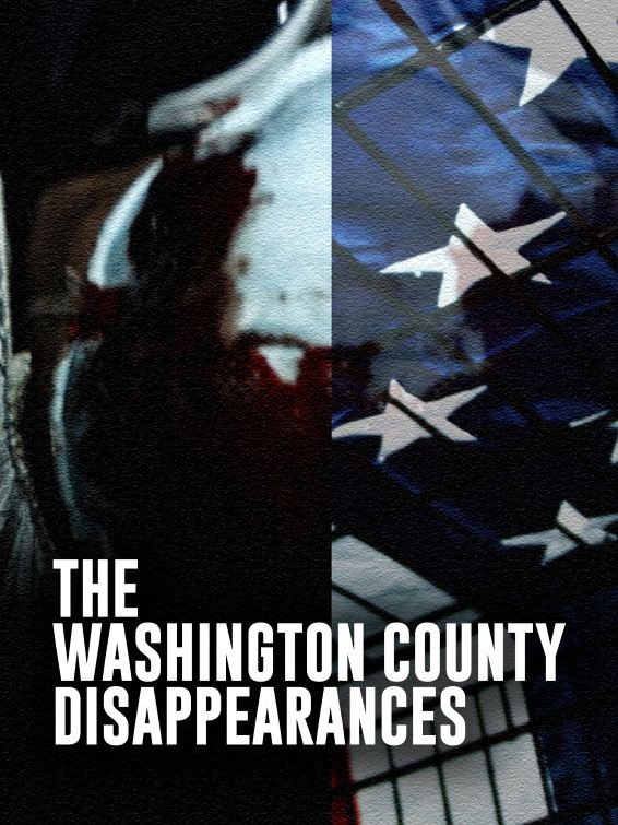 The Washington County Disappearances movie poster print