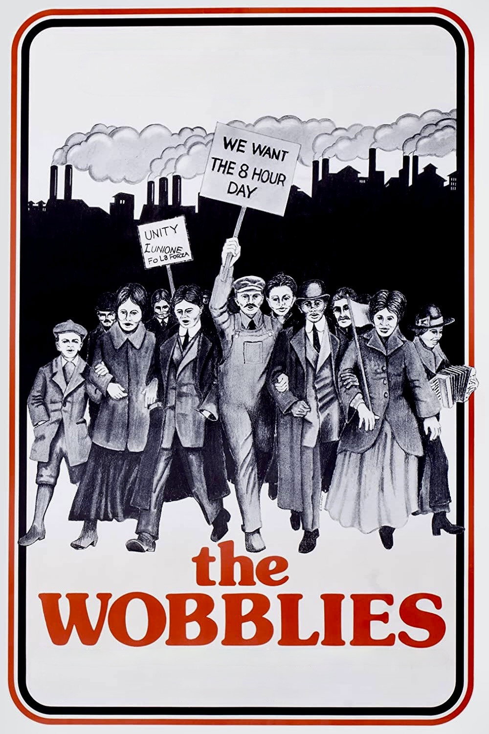 The Wobblies movie poster print