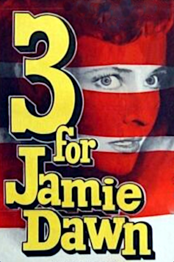 Three for Jamie Dawn movie poster print